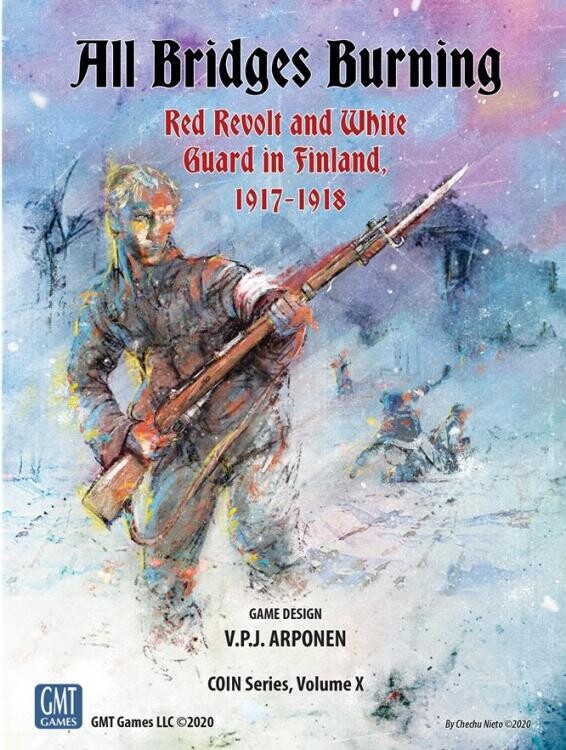 All Bridges Burning: Red Revolt and White Guard in Finland, 1917–1918