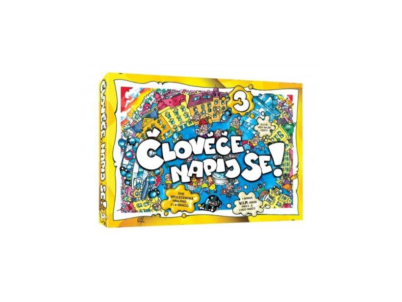 Člověče, napij se! 3