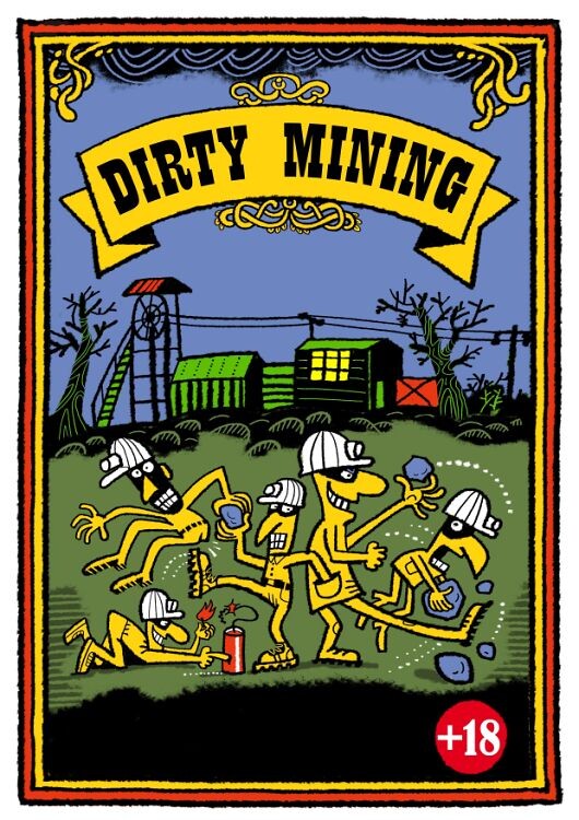 Dirty Mining