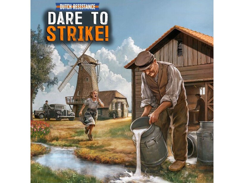 Dutch Resistance: Dare to Strike! - EN