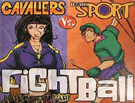 Fightball: Cavaliers vs. Team Sport