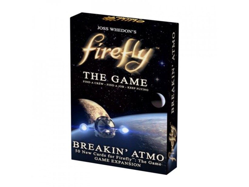 Firefly: The Game - Breakin' Atmo