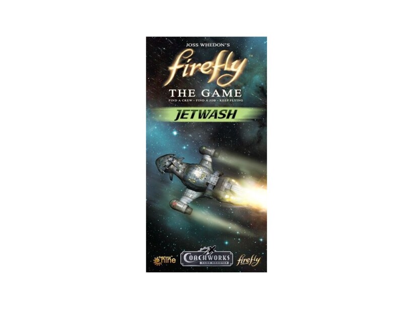 Firefly: The Game - Jetwash