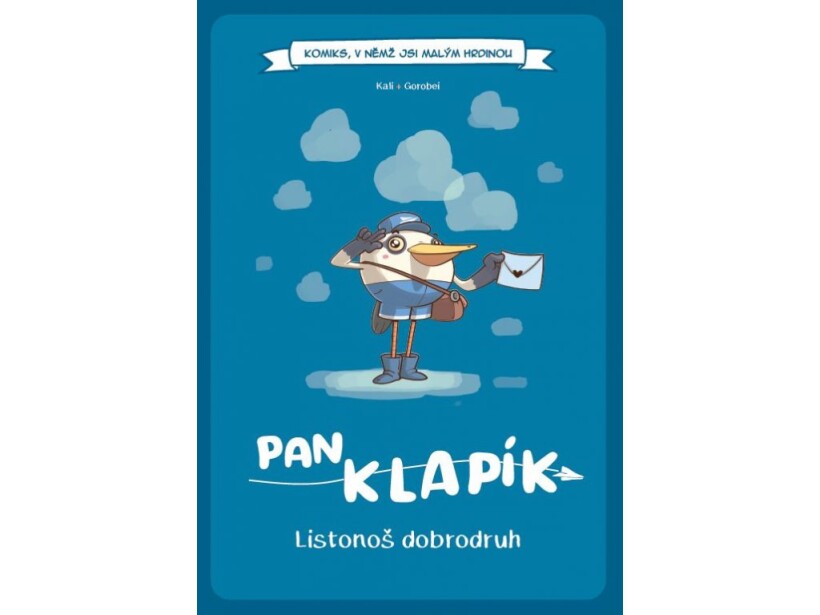 Komiks,v němž jsi malým hrdinou: Pan Klapík - Listonoš dobrodruh