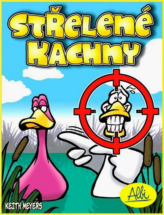 Střelené kachny