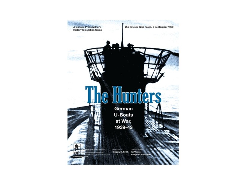 The Hunters: German U-Boats at War, 1939-43 3rd Printing