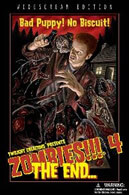 Zombies!!! 4: The End...