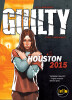 Guilty: Houston 2015 thumbnail