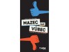 Mazec ale vůbec thumbnail