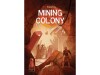 Mining Colony thumbnail