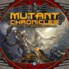 Mutant Chronicles thumbnail