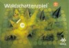 Waldschattenspiel thumbnail