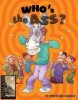 Who's the Ass? thumbnail