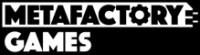 Metafactory Games